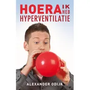 Omslag van Hoera, ik heb hyperventilatie