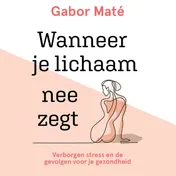 Omslag van Wanneer je lichaam nee zegt