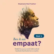 Omslag van Ben ik een empaat? - deel 1 (van 2)