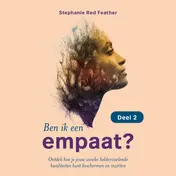 Omslag van Ben ik een empaat? - deel 2 (van 2)