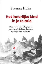 Omslag van Het innerlijke kind in je relatie