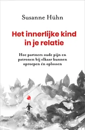 Omslag van Het innerlijke kind in je relatie