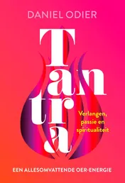 Omslag van Tantra, een allesomvattende oer-energie