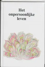 Omslag van Het onpersoonlijke leven