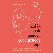 Omslag van Zal ik ooit genoeg goed genoeg zijn
