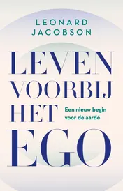 Omslag van Leven voorbij het ego