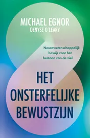 Omslag van Het onsterfelijke bewustzijn