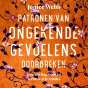 Omslag van Patronen van ongekende gevoelens doorbreken