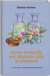 Omslag van Nieuwe therapieen met etherische olien en edelstenen