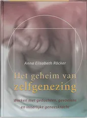 Omslag van Het geheim van zelfgenezing