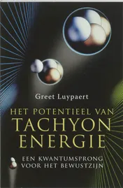 Omslag van Het potentieel van tachyon-energie