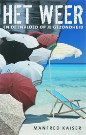 Omslag van Het weer en de invloed op je gezondheid