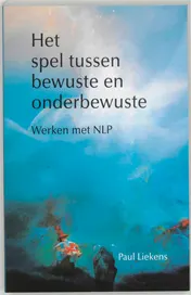 Omslag van Het spel tussen bewuste en onderbewuste