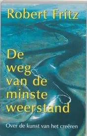 Omslag van De weg van de minste weerstand