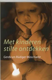 Omslag van Met kinderen stilte ontdekken