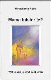 Omslag van Mama luister je?