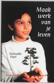 Omslag van Maak werk van je leven