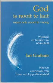 Omslag van God is nooit te laat! (maar ook nooit te vroeg)