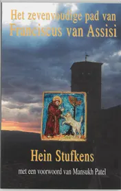Omslag van Het zevenvoudige pad van Franciscus van Assisi