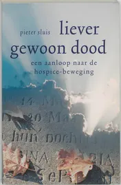Omslag van Liever gewoon dood