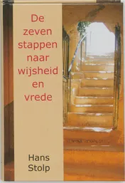 Omslag van De zeven stappen naar wijsheid en vrede