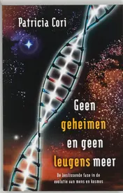 Omslag van Geen geheimen en geen leugens meer