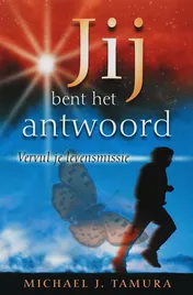 Omslag van Jij bent het antwoord