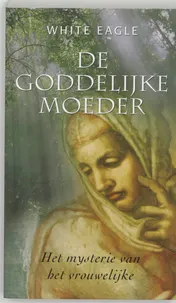 Omslag van De Goddelijke Moeder