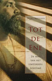 Omslag van Tot de Ene