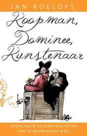 Omslag van Koopman, dominee, kunstenaar