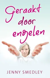 Omslag van Geraakt door engelen