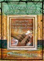 Omslag van Vergeving als geschenk
