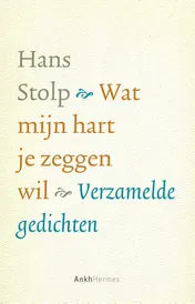 Omslag van Wat mijn hart je zeggen wil ...