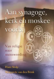 Omslag van Aan synagoge, kerk en moskee voorbij