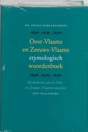 Omslag van Oost-Vlaamse en Zeeuws-Vlaams etymologisch woordenboek