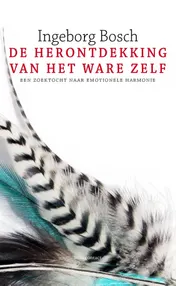 Omslag van De herontdekking van het ware zelf