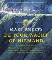 Omslag van De Tour wacht op niemand