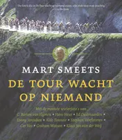 Omslag van De Tour wacht op niemand