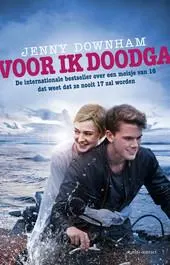 Omslag van Voor ik doodga