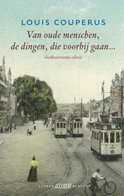 Omslag van Van oude menschen, de dingen, die voorbijgaan