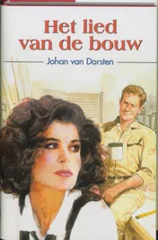 Omslag van Het lied van de bouw