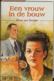 Omslag van Een vrouw in de bouw