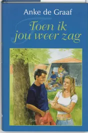 Omslag van Toen ik jou weer zag