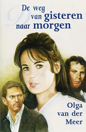 Omslag van De weg van gisteren naar morgen