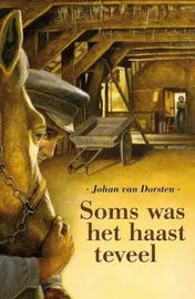 Omslag van Soms was het haast te veel