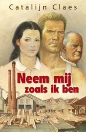 Omslag van Neem mij zoals ik ben