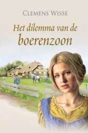 Omslag van Het dilemma van de boerenzoon