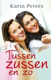 Omslag van Tussen zussen en zo