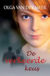 Omslag van De verkeerde keus