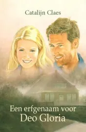 Omslag van Een erfgenaam voor Deo Gloria